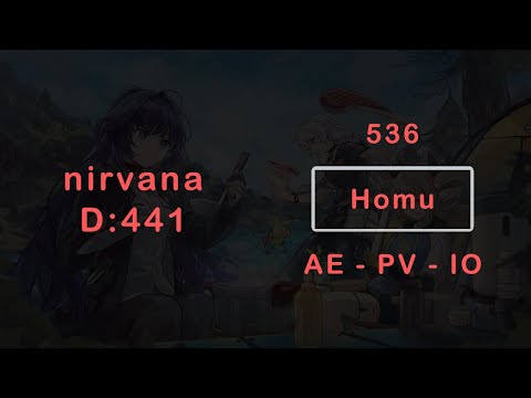 EX Abyss - Nirvana D441 | Homu - 536 | AE PV IO