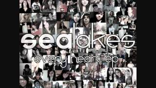 Sealakes - Open Up the Sky