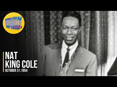 Nat King Cole "Smile" on The Ed Sullivan Show