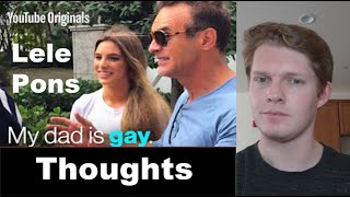 Thoughts on 'Secret Life of Lele Pons: My Dad Is Gay' Thoughts on 'Secret Life of Lele Pons: My Dad Is Gay'