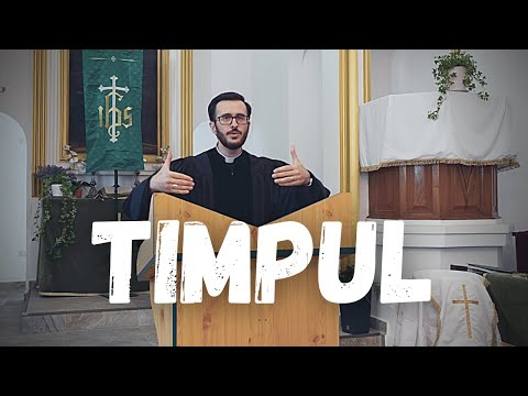 Cum îți trece timpul? predică Eclesiastul 3