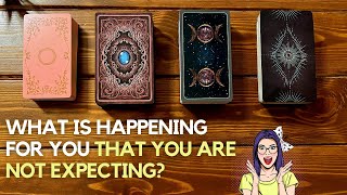 What is happening for you that you are not expecting? ✨ 😲 😍 ✨ | Pick a card