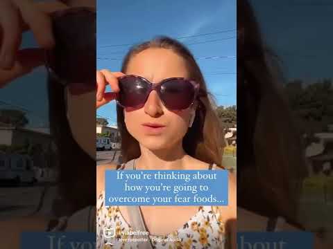 How to Overcome FEAR FOODS!