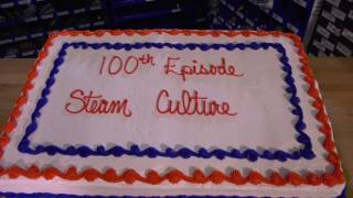 The 100th Episode - Steam Culture