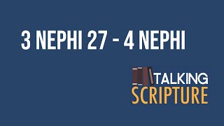 Ep 292 | 3 Nephi 27-4 Nephi, Come Follow Me 2024 (October 21-27)