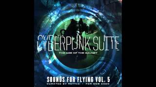 Rettic: Sounds For Flying 5 - Cyberpunk Suite
