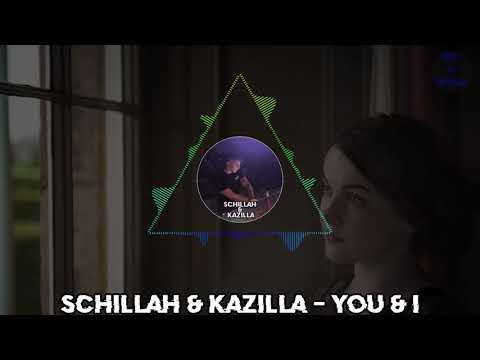 Schillah & Kazilla - You & I | HARDTEKK | [HD]