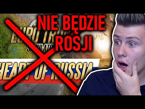 NIE BĘDZIE ! Heart of Russia DLC do ETS2