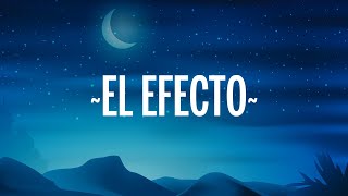 Rauw Alejandro &amp; Chencho Corleone - El Efecto (Letra/Lyrics)