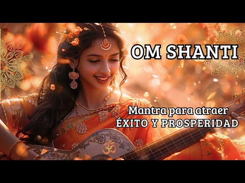 🕉️OM SHANTI MANTRA para LIMPIAR ENERGIAS NEGATIVAS | LIMPIA tu SER y Protege tu HOGAR