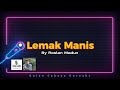 Lemak Manis - Roslan Madun (Karoake)