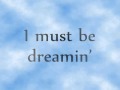 Must Be Dreamin' by Kevin Rudolf + lyrics ...