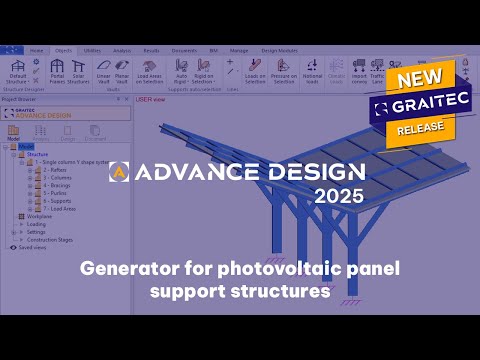 GRAITEC Advance Design: Generator for photovoltaic panel support structures