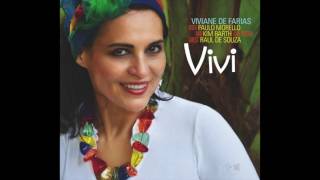 Viviane De Farias with Paulo Morello & Kim Barth - Album Snippets