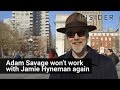Why Myth Busters' Adam Savage Won't Work With Jamie Hyneman Anymore - Insider Why Myth Busters' Adam Savage Won't Work With Jamie Hyneman Anymore