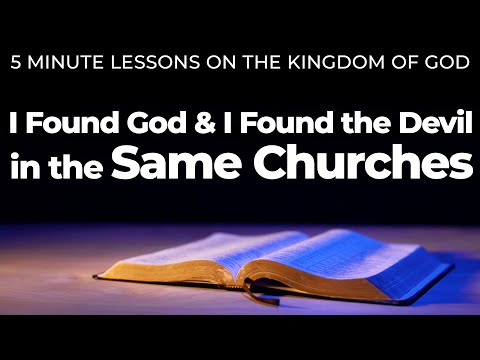 I Found God & I Found the Devil in the Same Churches