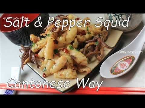 Salt and Pepper Squid Cantonese Way