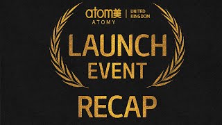 Atomy UK Launch Recap
