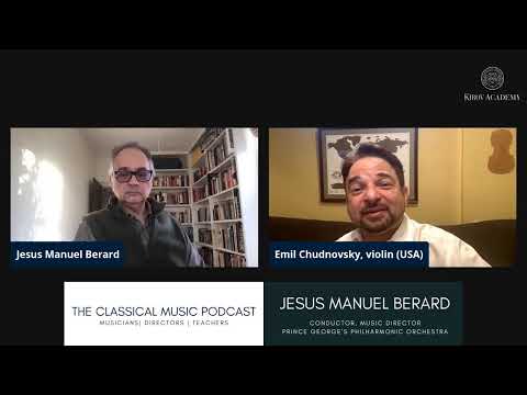 The Classical Music Podcast - Jesus Manuel Berard