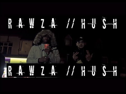 Rawza - Hush (4K) | @RawzaRaw Prod. By Young Chencs