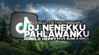 Download lagu DJ NENEKKU PAHLAWANKU X JOMBLO HEPPY || DJ FULL BASS || DJ TIKTOK || DJ MENGKANE mp3
