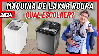 ✅MELHORES MÁQUINAS DE LAVAR DE ROUPAS 2024 ✅ Qual a melhor MÁQUINA DE LAVAR ROUPA, Custo Benefício!
