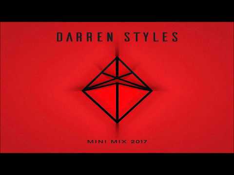 Darren Styles Mini mix 2017 by Darren Styles