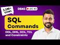 Lec 60 All Types Of SQL Commands With Example DDL DML DCL TCL And CONSTRAINTS DBMS