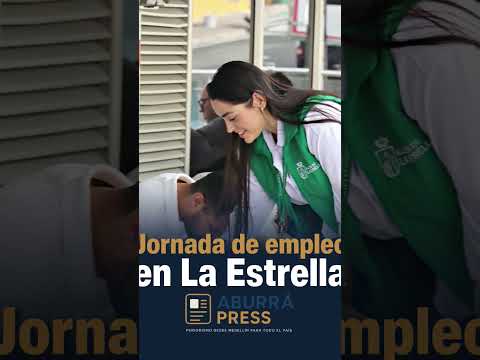 ¡Nuevas oportunidades laborales en La Estrella! 💼
