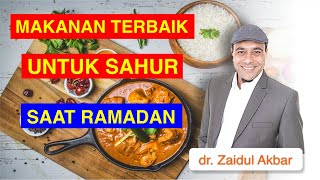 Download lagu Makanan Terbaik untuk Sahur Ketika Ramadan, dr. Zaidul Akbar mp3
