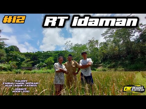 RT Idaman || pak RT bikin ulah lagi || dewan komedi komedi pendek
