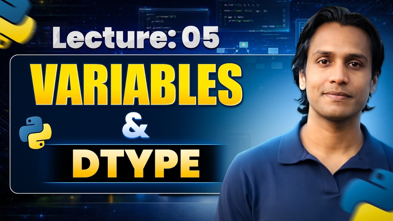 Variables & Dtype | Lecture 5
