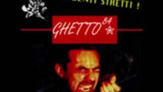 Ghetto 84 - Love song