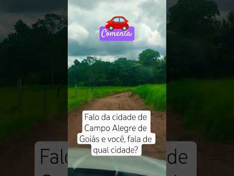 🌎🇧🇷🌵🚗 Campo Alegre de Goiás - GO #campoalegre
