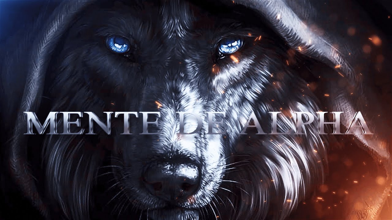 SEJA UM ALPHA - Mentalidade de Alpha | Supere Seus Limites Agora e Vença Todos os Obstáculos!