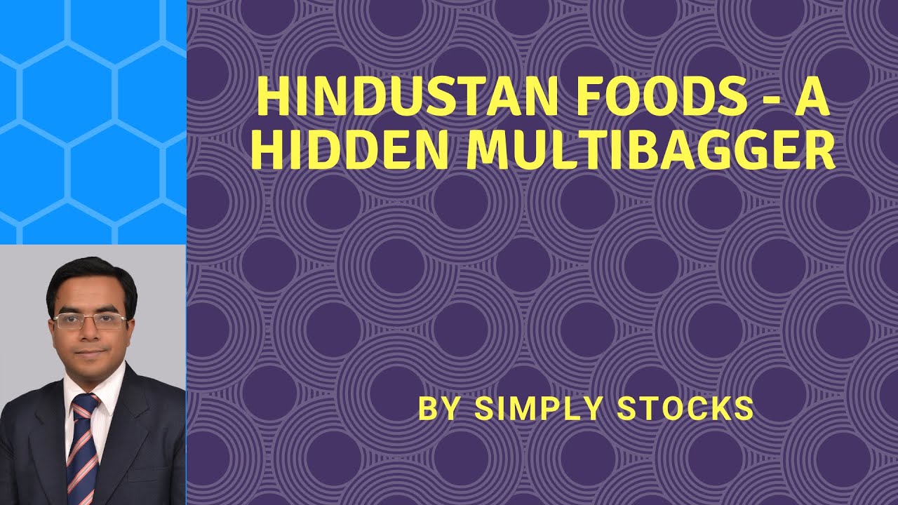 Hindustan Foods - A 900 Crore Hidden Gem Boasting of Major Food & FMCG Brands