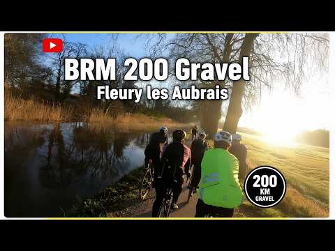 BRM 200 GRAVEL from Fleury les Aubrais