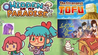 (Let's Play) Hidden in my Paradise / The Strongest TOFU / Last Time I Saw You [PC/Steam]