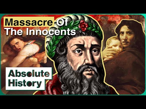 Did The Bloody Fourth Day Of Christmas Actually Happen? | King Herod | Absolute History