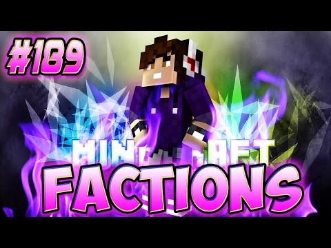 Minecraft: Factions Let's Play! Episode 189 - OVERCLAIMING The OPPONENTS (OP RAID)