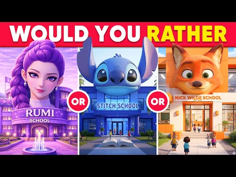 Would You Rather - Build Your Luxury Dream School 🏫✨🤑🎒 Daily Quiz
