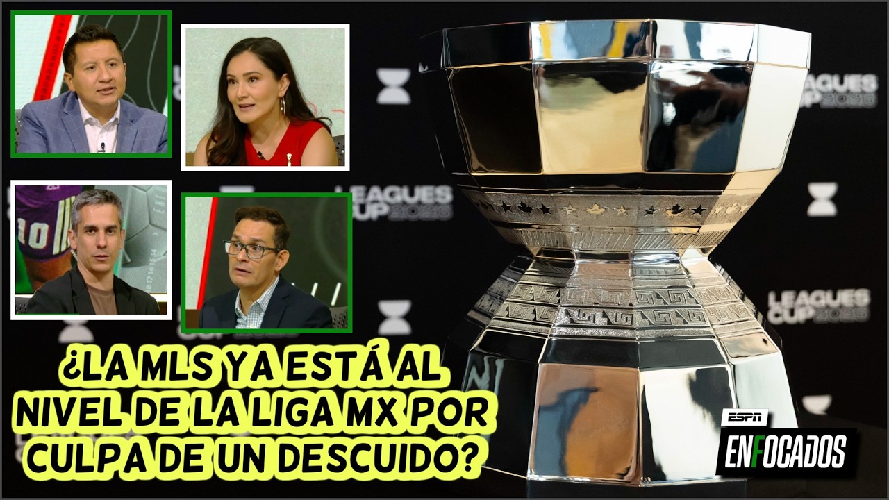 LIGA MX NO LE HA DADO IMPORTANCIA a la LEAGUES CUP y le está pasando factura ante la MLS | Enfocados