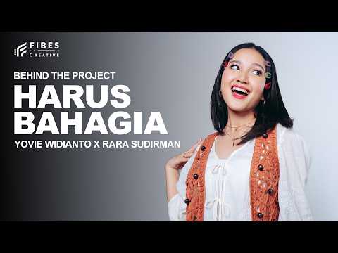 #BehindTheProject | RARA SUDIRMAN \HARUS BAHAGIA\