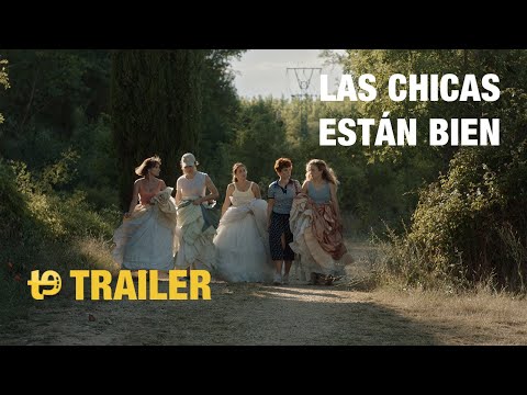 Las chicas están bien – Trailer