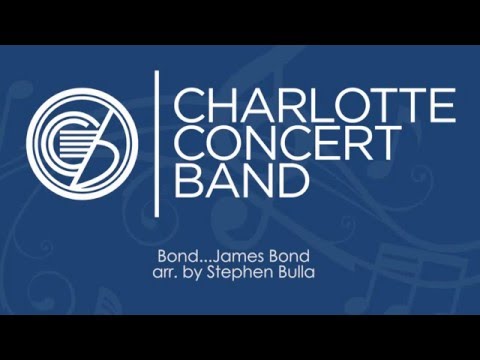 Bond...James Bond - Stephen Bulla - Charlotte Concert Band