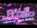 Jota Perez - Dale Mambo I Afro House I Original mix