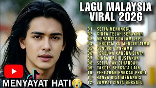 Download lagu LAGU MALAYSIA TERBAIK 2026😭 PATAH HATI 💔 TEMAN PERJALANAN DAN KERJA mp3