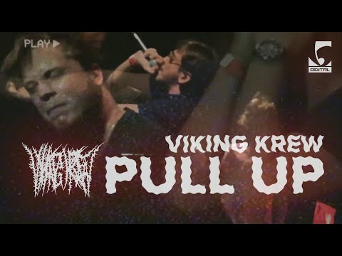 Viking Krew - Pull Up