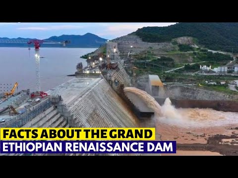 Everything you need to Know About The Grand Ethiopian Renaissance Dam