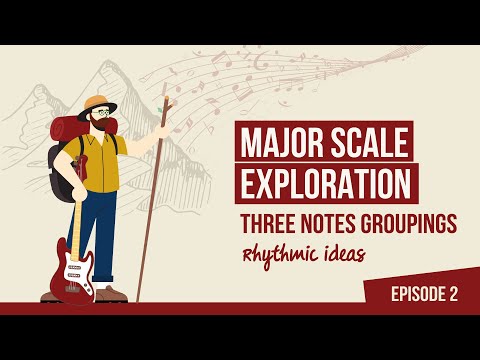 Esercizi Per Basso Elettrico: Esplorando La Scala Maggiore (Ep. 2) - Gruppi di 3 Variazioni Ritmiche